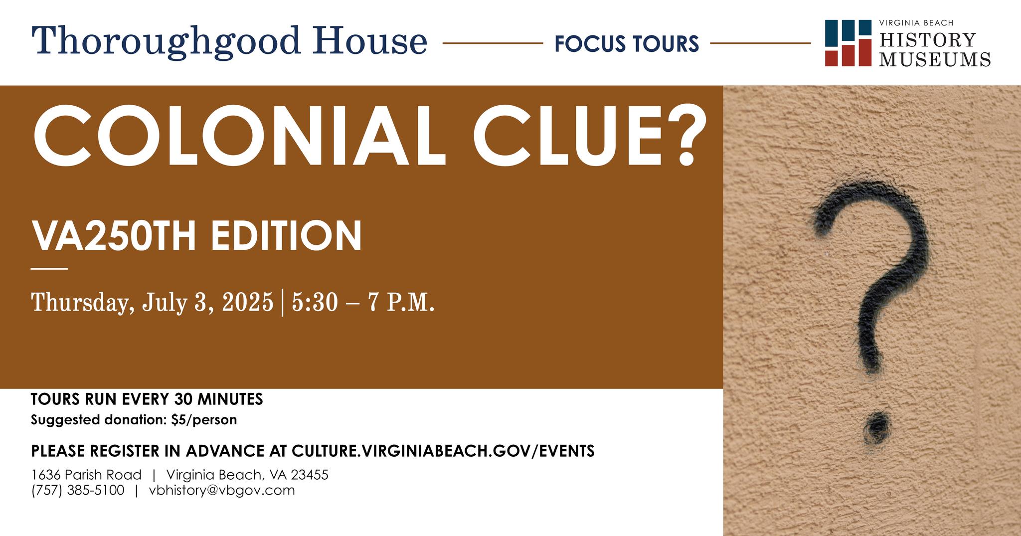 Colonial Clue? VA250th Edition